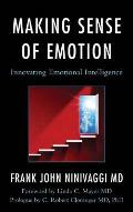 Making Sense of Emotion: Innovating Emotional Intelligence