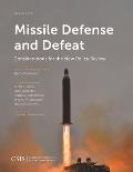 Missile Defense and Defeat: Considerations for the New Policy Review