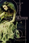 Chemical Garden Trilogy 01 Wither