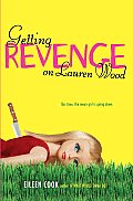 Getting Revenge on Lauren Wood