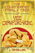 Counterfeit Family Tree of Vee Crawford Wong