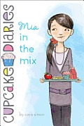 Cupcake Diaries 02 Mia in the Mix