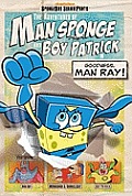 Adventures of Man Sponge & Patrick Boy 1