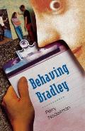Behaving Bradley