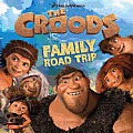 Croods Family Road Trip
