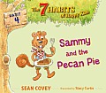 Sammy and the Pecan Pie: Habit 4
