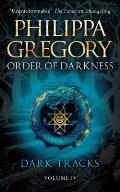 Dark Tracks Book 4 Order of Darkness