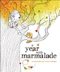 A Year with Marmalade