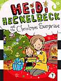 Heidi Heckelbeck 09 & the Christmas Surprise