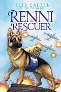 Renni the Rescuer a Dog of the Battlefield