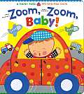 Zoom Zoom Baby A Karen Katz Lift The Flap Book