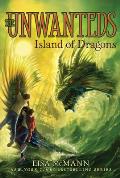 Unwanteds 07 Island of Dragons