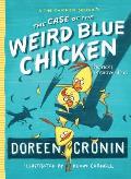 The Case of the Weird Blue Chicken: The Next Misadventurevolume 2