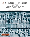 Short History of The Middle Ages Volume I 3rd Edition