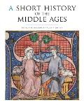 Short History Of The Middle Ages Fourth Edition
