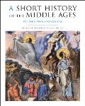 A Short History of the Middle Ages, Volume I: From C.300 to C.1150, Fourth Edition