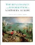 Renaissance & Reformation In Northern Europe