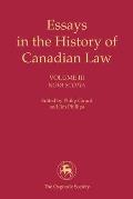 Essays in the History of Canadian Law: Nova Scotia