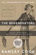 The Regenerators, 2nd Edition: Social Criticism in Late Victorian English Canada