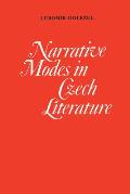 Narrative Modes in Czech Literature