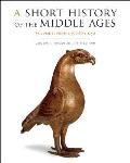 A Short History of the Middle Ages, Volume I: From C.300 to C.1150, Fifth Edition