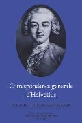 Correspondance G?n?rale d'Helv?tius: 1737-1756 / Lettres 1-249