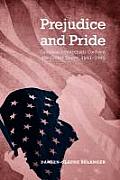 Prejudice and Pride: Canadian Intellectuals Confront the United States, 1891-1945