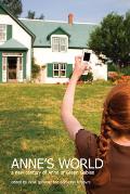 Annes World A New Century of Anne of Green Gables