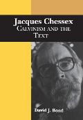 Jacques Chessex: Calvinism and the Text