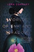 Worlds of Ink & Shadow