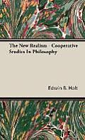 The New Realism - Cooperative Studies In Philosophy
