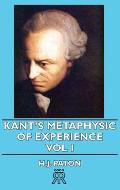 Kant's Metaphysic of Experience - Vol I