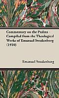 Commentary on the Psalms - Compiled from the Theological Works of Emanuel Swedenborg (1910)
