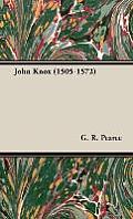 John Knox (1505-1572)