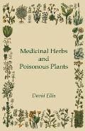Medicinal Herbs and Poisonous Plants