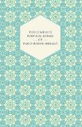 The Complete Poetical Works of Percy Bysshe Shelley