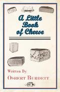 A Little Book Of Cheese