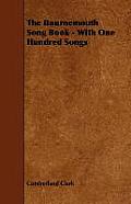The Bournemouth Song Book - With One Hundred Songs