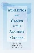 Athletics and Games of the Ancient Greeks