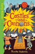 Castles & Cannons Early Reader Non Fiction