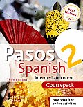 Pasos 2 3ed an Intermediate Course in Spanish: Course Pack [With 3 CDs and Support Books]