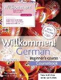 Willkommen German Beginners Course By Paul Coggle Heiner Schenke