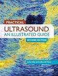 Practical Ultrasound: An Illustrated Guide