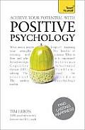 Achieve Your Potential with Positive Psychology