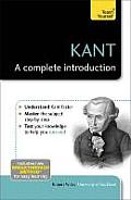 Kant: A Complete Introduction