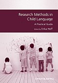 Research Methods in Child Language: A Practical Guide