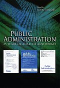 Public Administration: 25 Years of Analysis and Debate