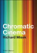 Chromatic Cinema