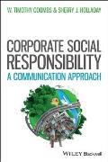 Managing Corporate Social Responsibility A Communication Approach