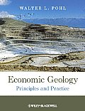 Economic Geology: Principles and Practice